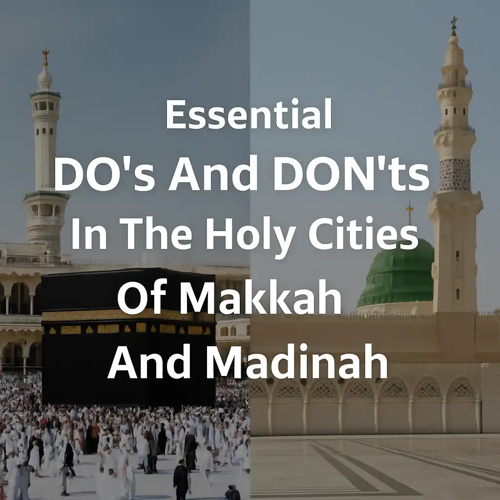 Holy Cities Of Makkah And Madinah