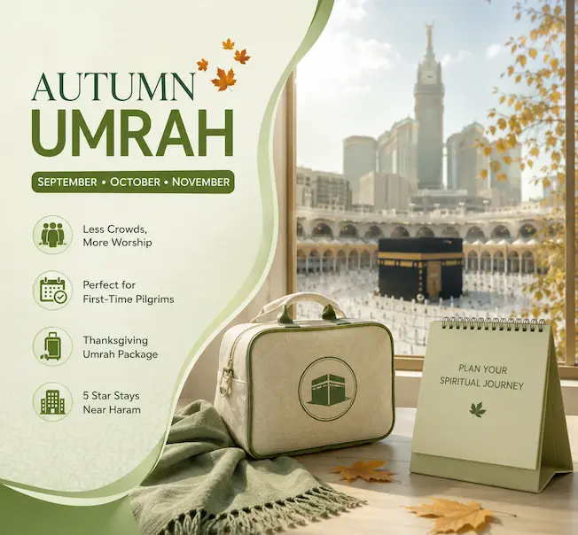 Autumn Season Umrah