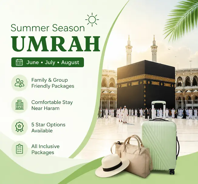 Summer Season Umrah